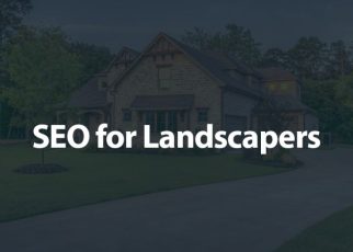 SEO for Landscapers: A Beginner's Guide