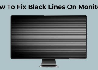 How to Fix Black Line on Monitor