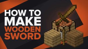 Make Wooden Sword in Minecraft