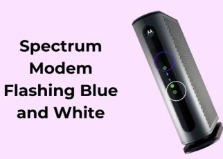 Steps to Fix Spectrum Modem Flashing Blue and White